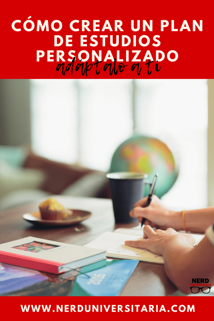 como crear un plan de estudios personalizados que se adapte a ti